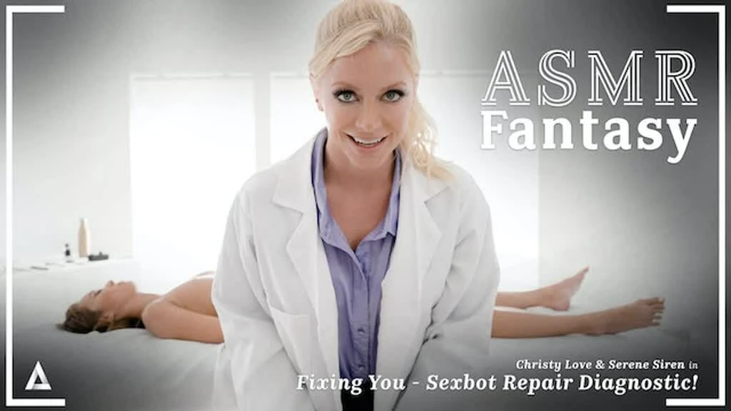 ASMR Fantasy – Hyper Real Sexbot Christy Love SQUIRTS All Over Lesbian Technician Serene Siren